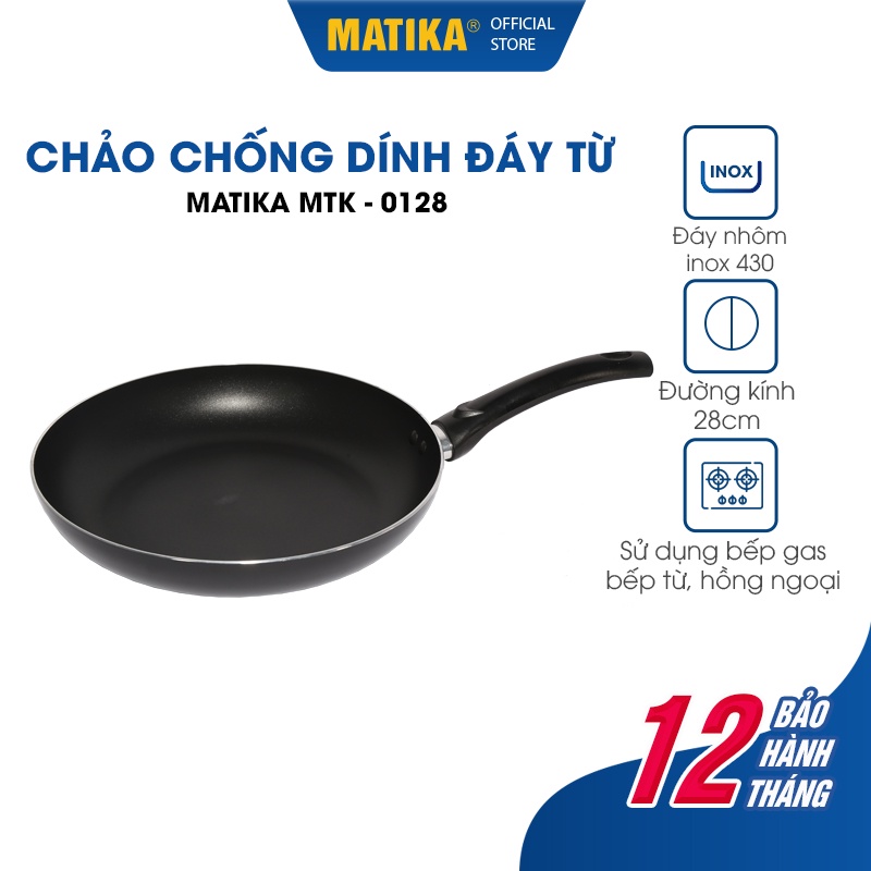 [Mã BMBAU50 giảm 10% đơn 99k] Chảo Chống Dính MATIKA MTK-01-24-26-28-30