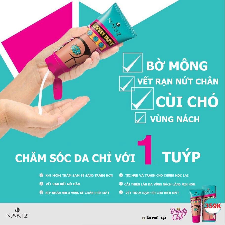 NAKIZ LIVELY BUTT ❤️[CHÍNH HÃNG]❤️ Kem thoa thâm, mụn Mông, Bẹn, Nách, Lưng, Nhũ hoa, Cùi chỏ, Đầu gối .... Thái Lan