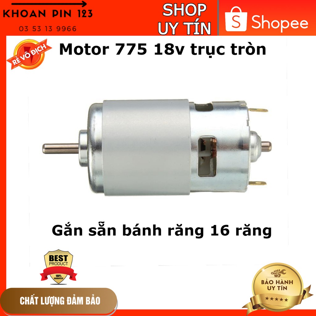 Motor DC 775 18V 16 răng trục tròn công suất cao