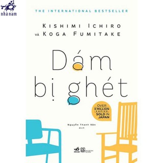 Sách - Dám Bị Ghét - Nhã Nam