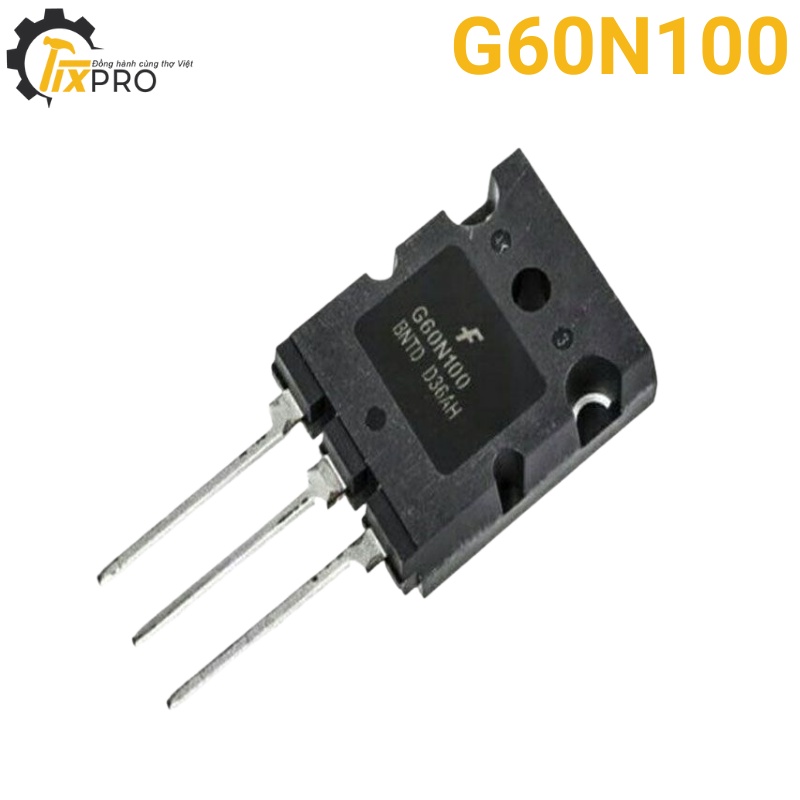 IGBT G60N100 bóc máy chính hãng.