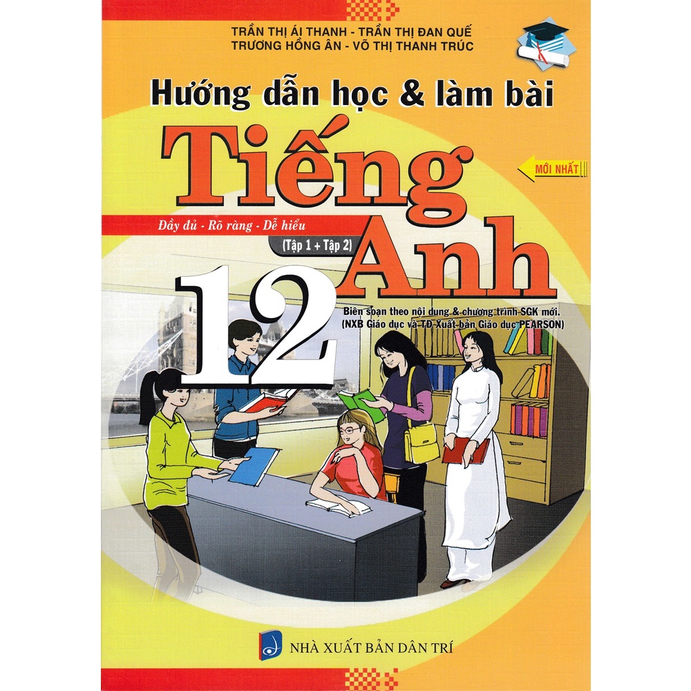 Sách - Hướng Dẫn Học Và Làm Bài TIếng Anh 12 ( Tập 1+2)
