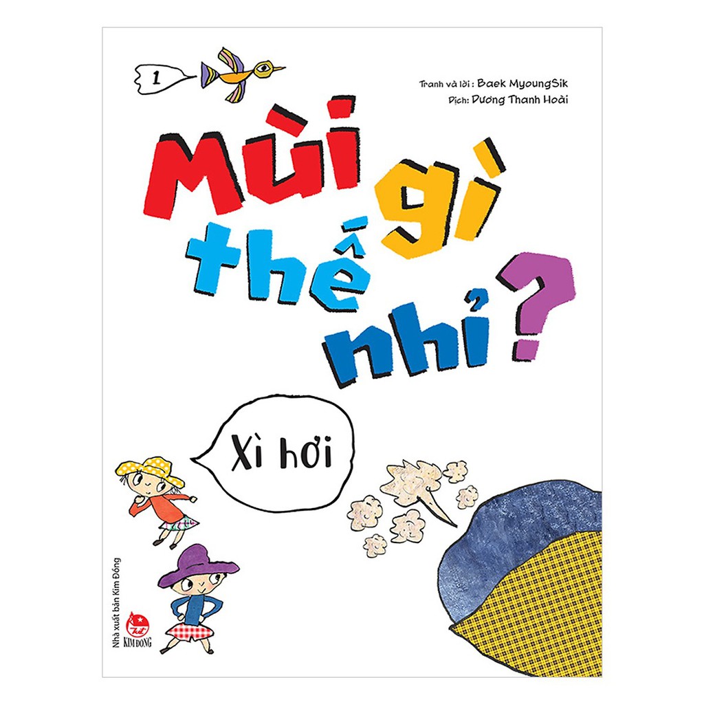 Mùi Gì Thế Nhỉ - Xì Hơi