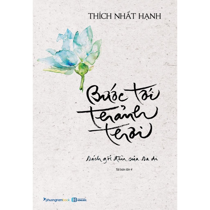 Sách - Bước Tới Thảnh Thơi - Thích Nhất Hạnh