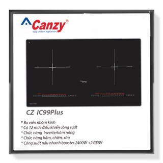 Bếp từ đôi inverter kính bo viền nhôm canzy cz ic99plus