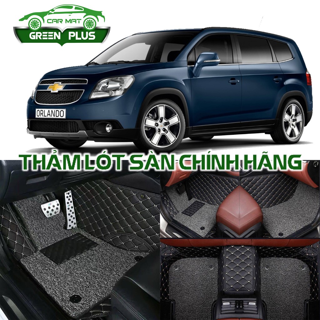 Thảm lót sàn ô tô 6D Chevrolet Orlando chống nước, không mùi, phủ kín 90% sàn xe