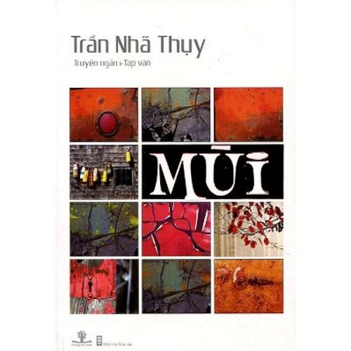 Sách Mùi (Truyện Ngắn &amp; Tạp Văn)