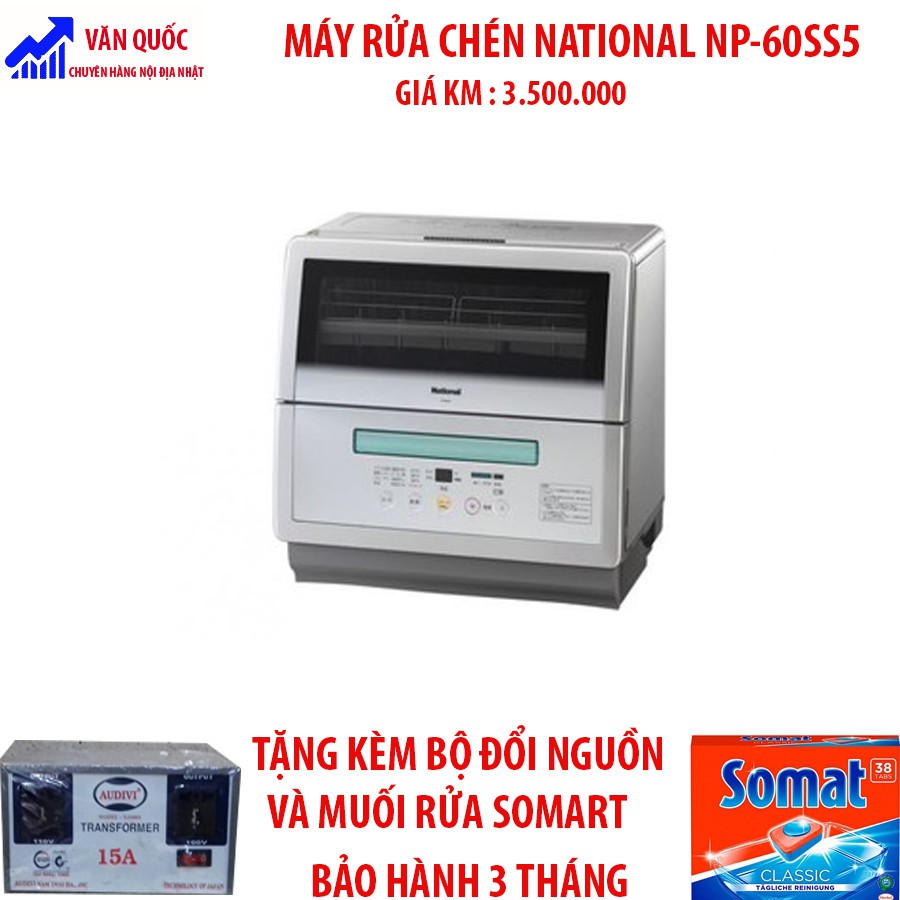 MÁY RỬA CHÉN NỘI ĐỊA NHẬT NATIONAL NP-60SS5-TẶNG THÊM CỤC NGUỒN