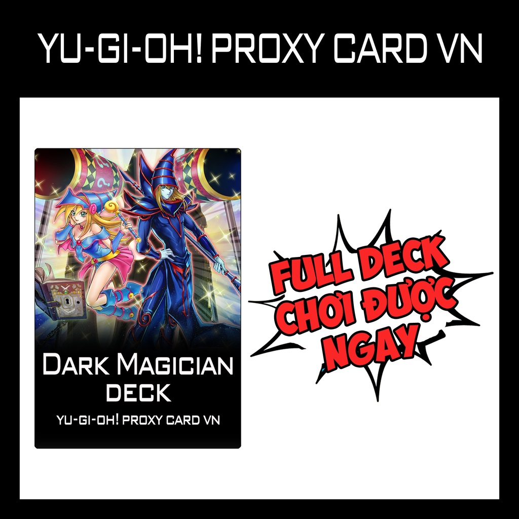 Bài YUGIOH - Dark Magician Deck - Bài IN 1 MẶT (62 Card)