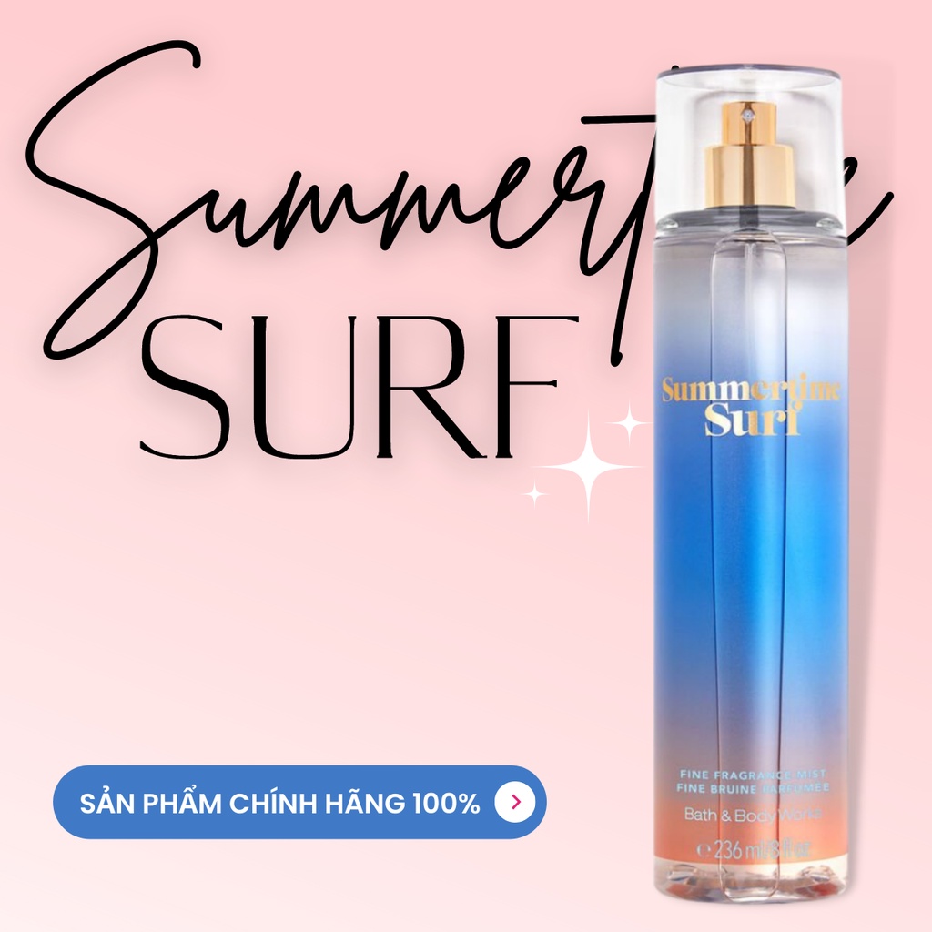 Xịt Thơm Toàn Thân Body Mist Bath And Body Works Summertime Surf Dành Cho Nữ Chai 236ml