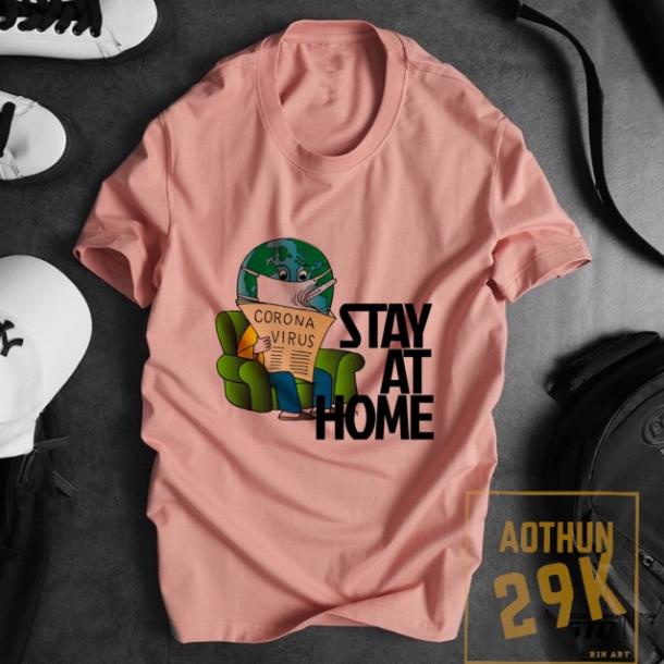 TRỢ GIÁ - ALBUM 838 - ÁO THUN SLOGAN &quot;STAY AT HOME&quot; CO19 NHIỀU MÀU