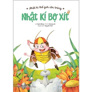 Sách - nhật kí thế giới côn trùng: nhật kí bọ xít