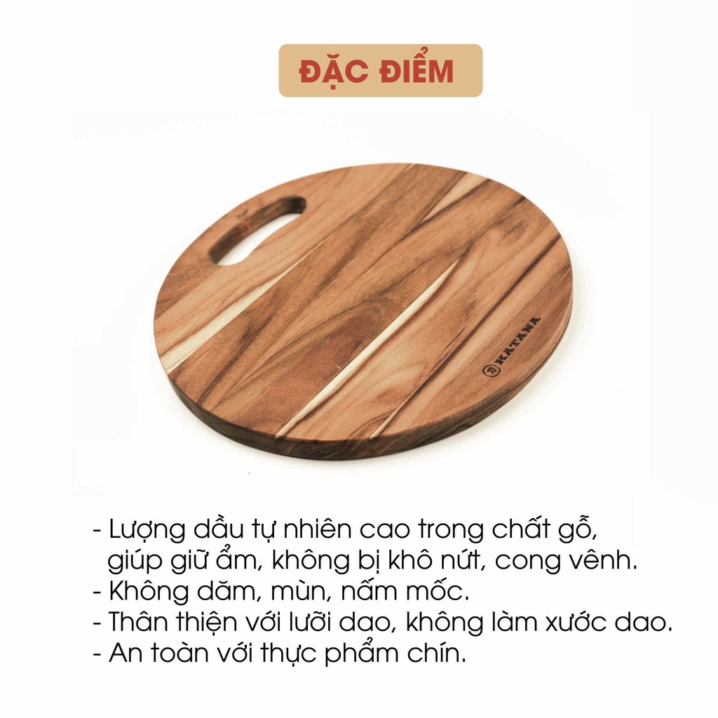 Thớt Gỗ Teak Cao Cấp KATANA - Hình Tròn - Có Tay Cầm và Lỗ Treo - Hàng Chính Hãng BH 12 Tháng 1 Đổi 1 Trong 7 Ngày