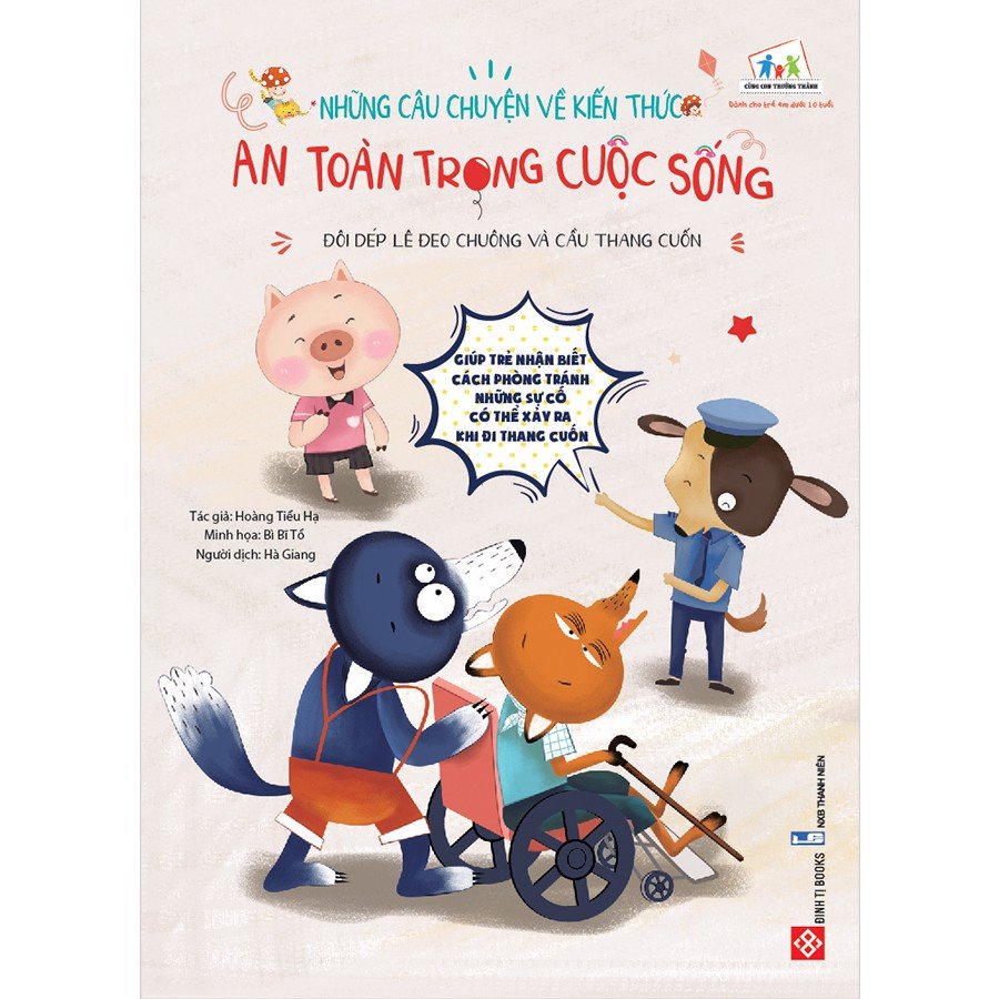Sách - Những câu chuyện về kiến thức an toàn trong cuộc sống - Đôi dép lê đeo chuông và cầu thang cuốn