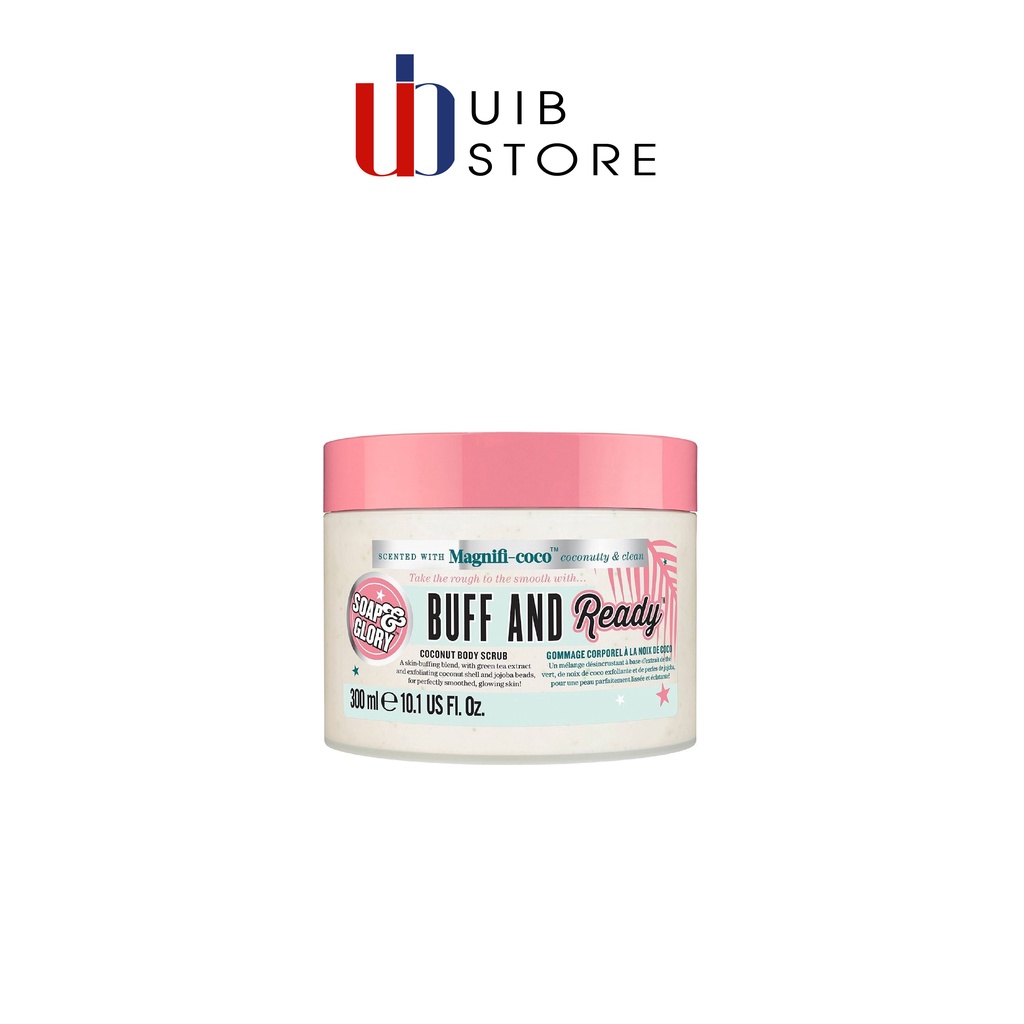 Tẩy da chết Soap &amp; Glory Buff and Ready Scrub 300ml