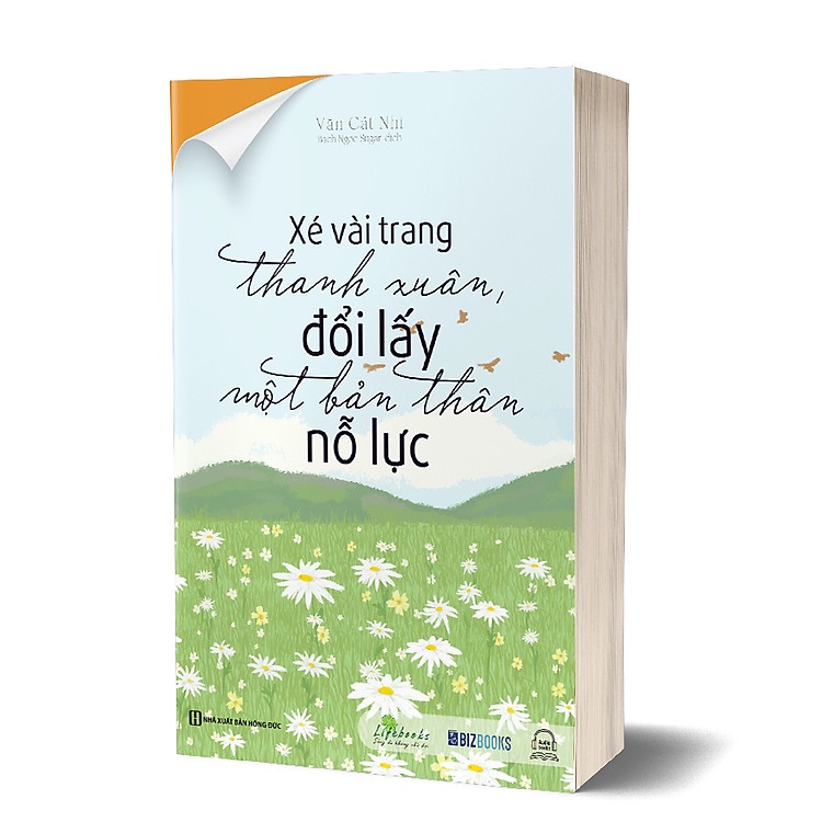 Sách Xé vài trang thanh xuân, đổi lấy một bản thân nỗ lực