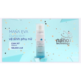 Dung dịch vệ sinh phụ nữ Nano Bạc Mana Eva (dạng xịt) 100ml