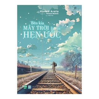 Bên Kia Mây Trời Là Nơi Hẹn Ước