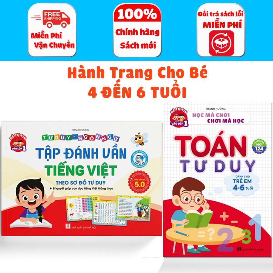 Sách - Hành Trang Cho Bé từ 4 đến 6 TUỔI - Giúp Bé Thành Thạo Tiếng Việt và Tư Duy Toán Học Cơ Bản