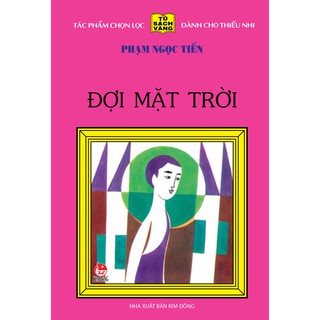 Tủ Sách Được Giải - Đợi Mặt Trời