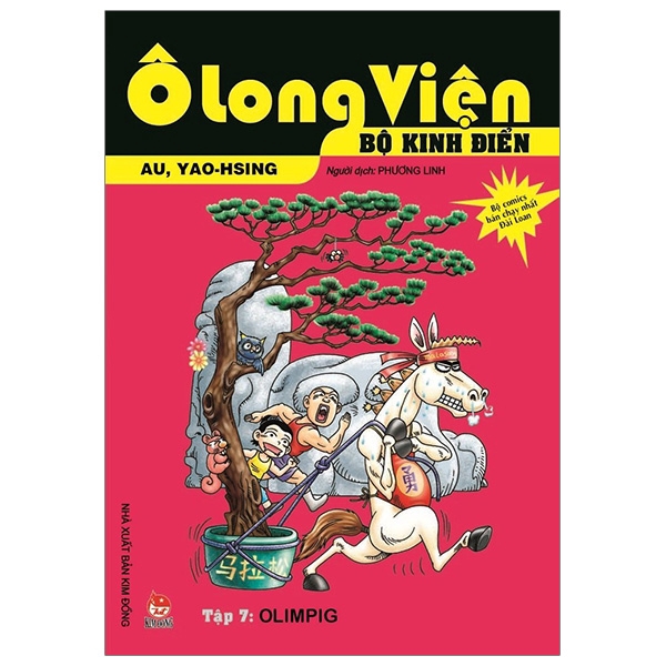 Sách - Ô Long Viện - Bộ Kinh Điển - Tập 7: Olimpig (Tái Bản 2019)
