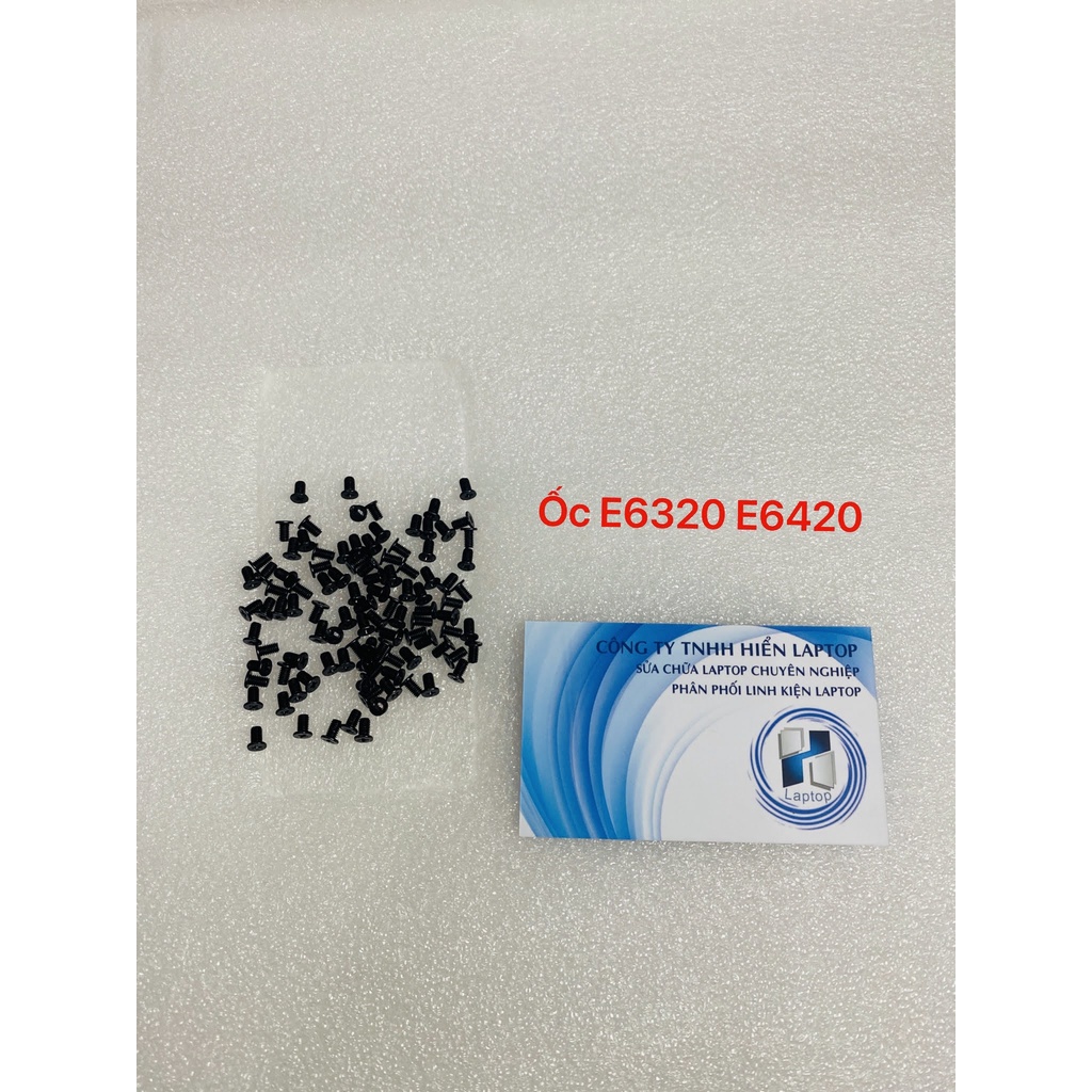 100C Ốc bắt HDD SSD M3*3 - M2.5*12 - M2*14 - M2*6 - 100C ỐC ĐÁY Dell Latitude E6320 E6420 - E6330 E6430
