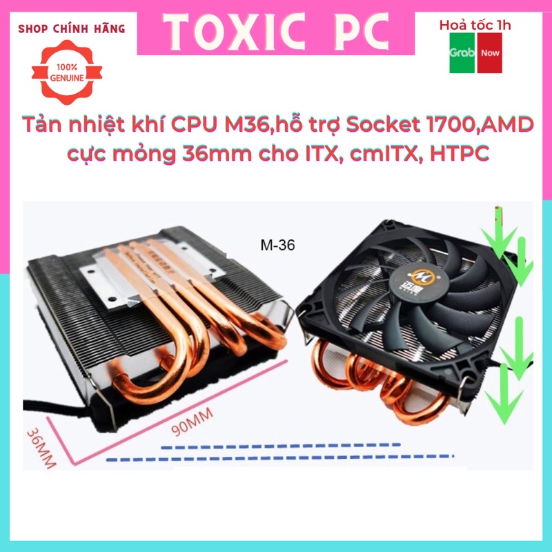 Tản nhiệt khí CPU M36,M39 hỗ trợ Socket 1700,AMD cực mỏng 36-39mm cho ITX, cmITX, HTPC