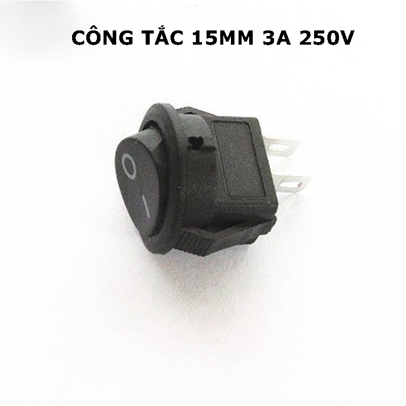 Công tắc tròn bập bênh 15MM 3A 250V