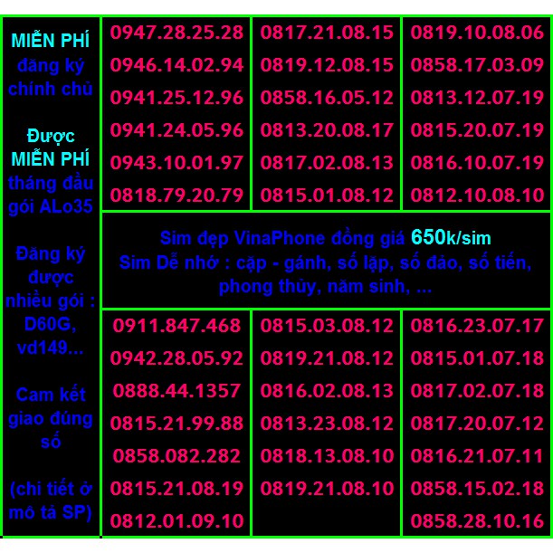 Sim Vina số đẹp 650k Hỗ Trợ ĐK chính chủ Miễn phí gói ALO35 tháng đầu, ĐK được gói VD149-D60G...(xem chi tiết SP)