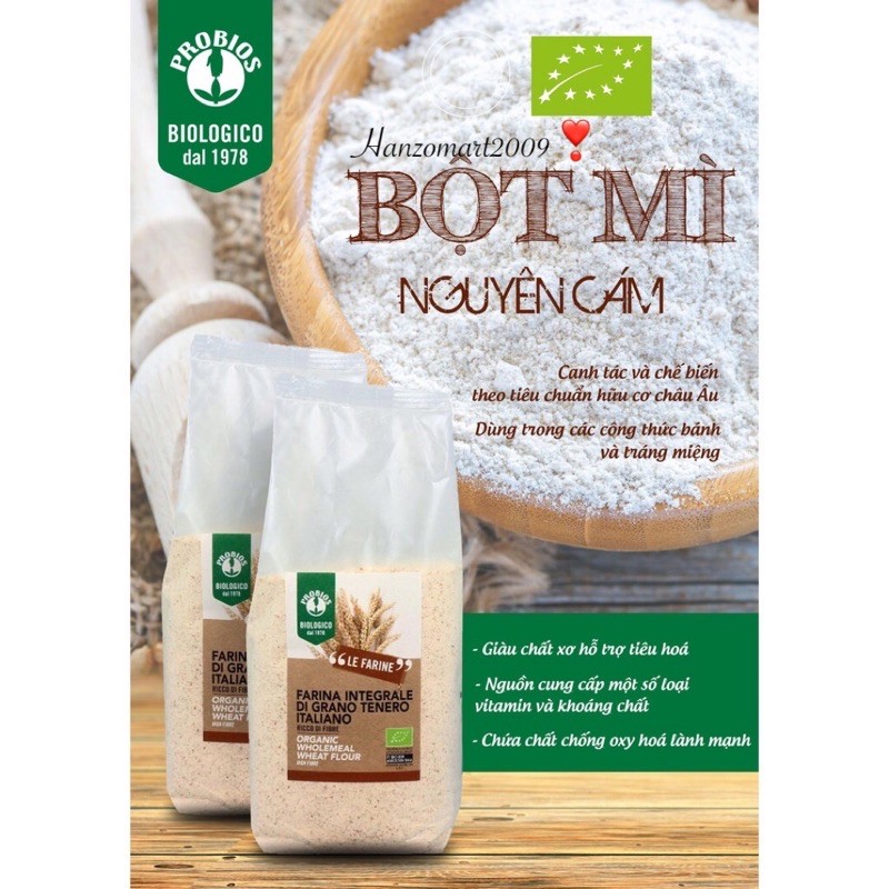 Bột mì nguyên cám hữu cơ WHOLE WHEAT FLOUR PROBIOS Ý 1kg