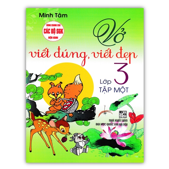 Sách - Vở Viết Đúng, Viết Đẹp Lớp 3 - Tập 1 (Dùng Chung Cho Các Bộ SGK Hiện Hành)
