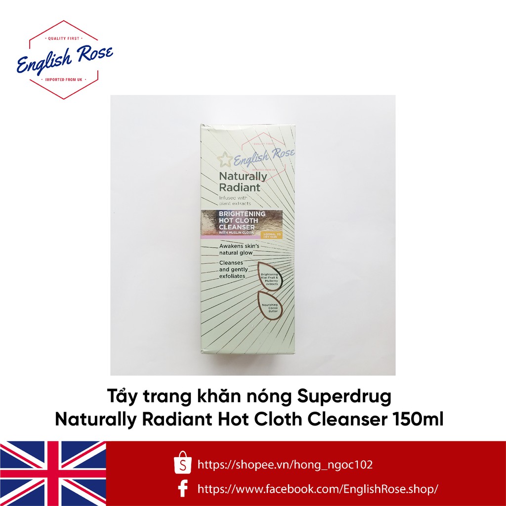 Tẩy trang khăn nóng Superdrug Naturally Radiant Hot Cloth Cleanser 150ml