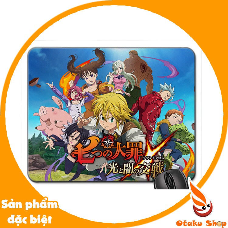 Lót chuột cao su, Bàn di chuột, mouse pad 20x24cm hình Anime Nanatsu no Taizai - Thất Hình Đại Tội