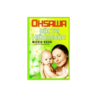 Sách - Ohsawa Đặc Trị Hiếm Muộn
