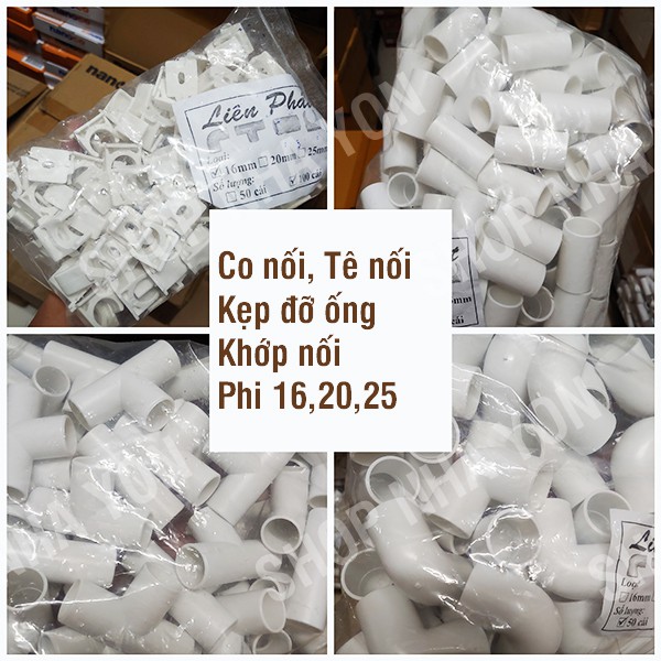 Kẹp đỡ ống, Khớp nối ống, Co Nối, Tê Nối phi 16,20,25. Giảm giá khi mua số lượng lớn