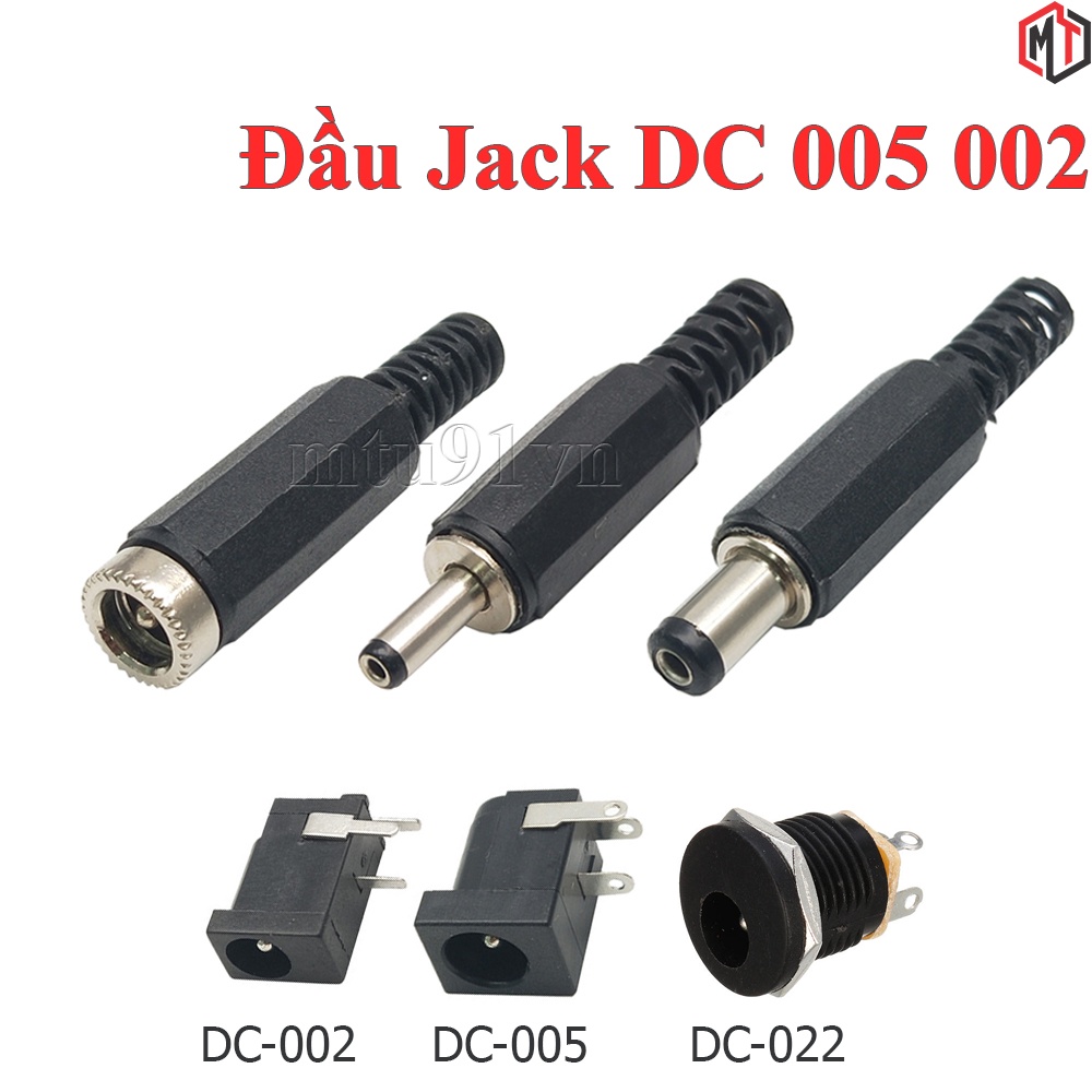 Đầu Jack DC 5.5x2.1mm 5.5x2.5mm ( đực , Cái ) - đầu dây cắm nguồn chân hàn - DC005 DC002