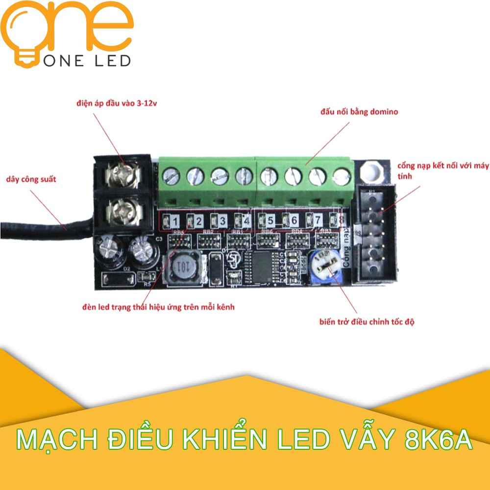 Mạch điều khiển Led Vẫy 8 kênh 6A OneLED V4.4