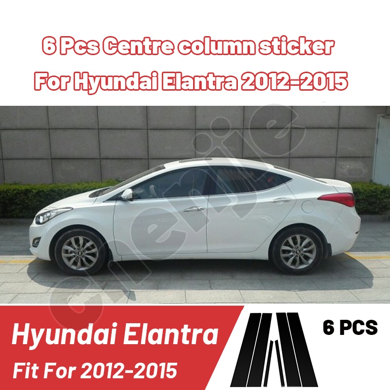 Bộ 6 Miếng Dán Màu Đen Bóng Trang Trí Cửa Sổ Xe Hơi Hyundai Elantra 2012 2013 2014 2015