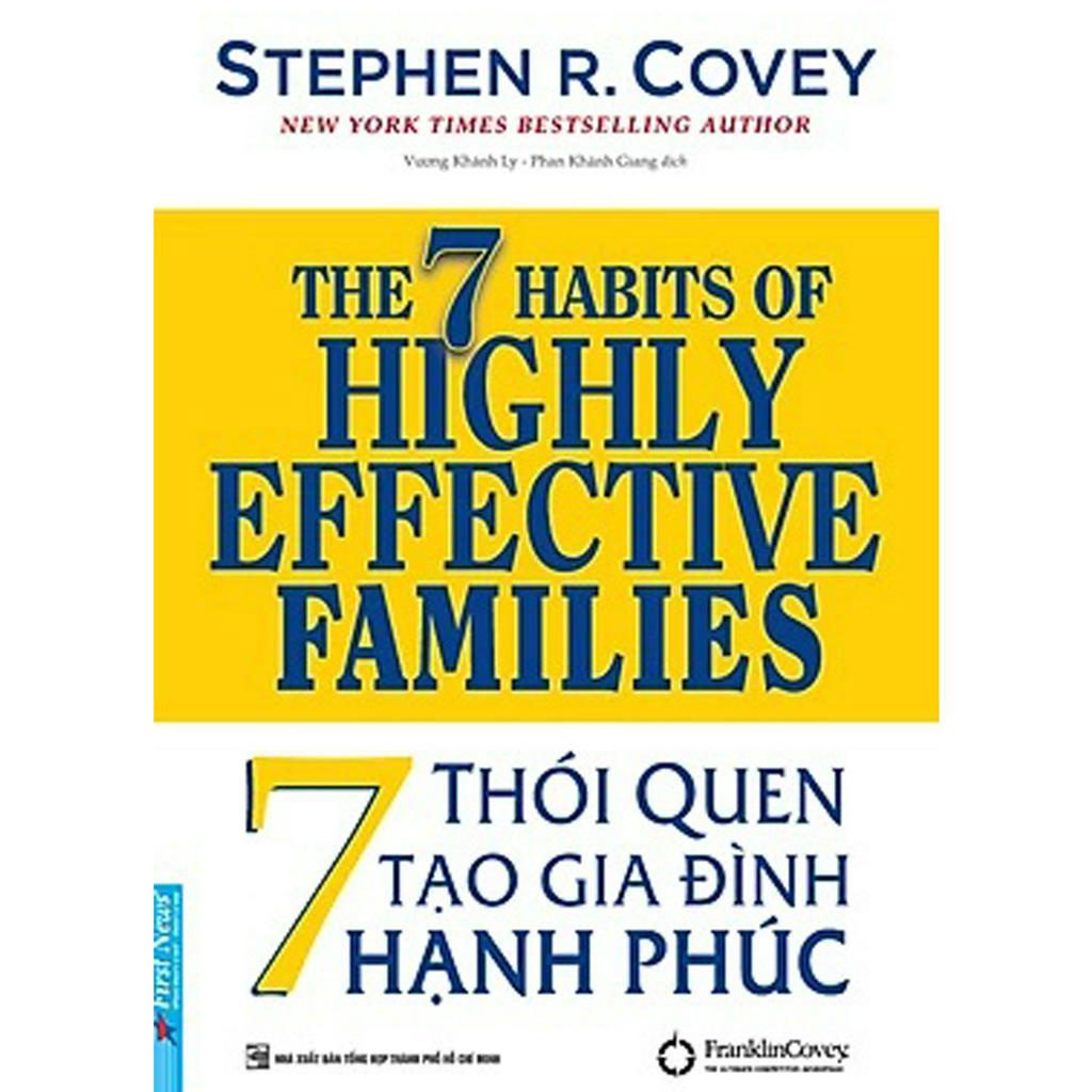 Sách 7 Thói Quen Tạo Gia Đình Hạnh Phúc First News