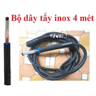 Bộ dây máy tẩy điện hoá mối hàn inox