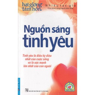 Hạt Giống Tâm Hồn - Nguồn Sáng Tình Yêu