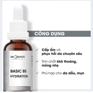 Tinh Chất B5 Basic Hydration 5% DrCeutics Cho Da Dầu Mụn (30ml)