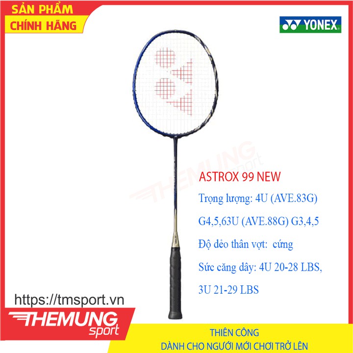 Vợt cầu lông Yonex Astrox 99 New 2020