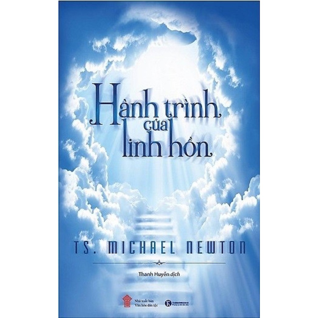 Sách - Hành Trình Của Linh Hồn - Tác giả TS Michael Newton