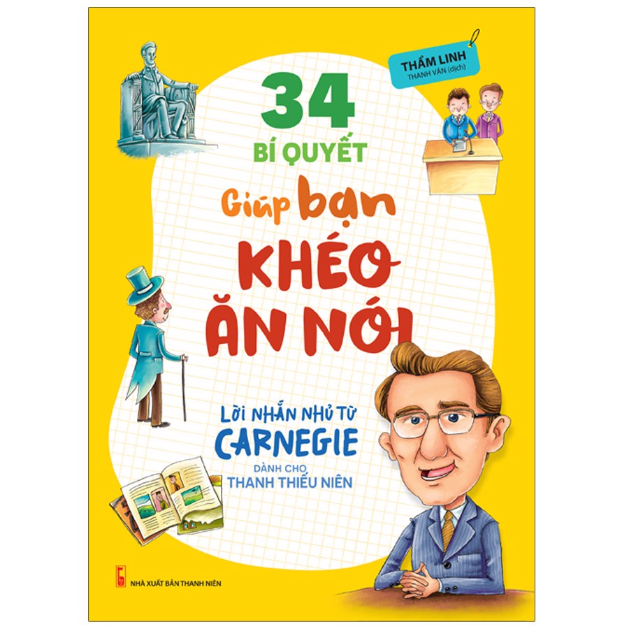 Sách: 34 Bí Quyết Giúp Bạn Khéo Ăn Nói - TSKN