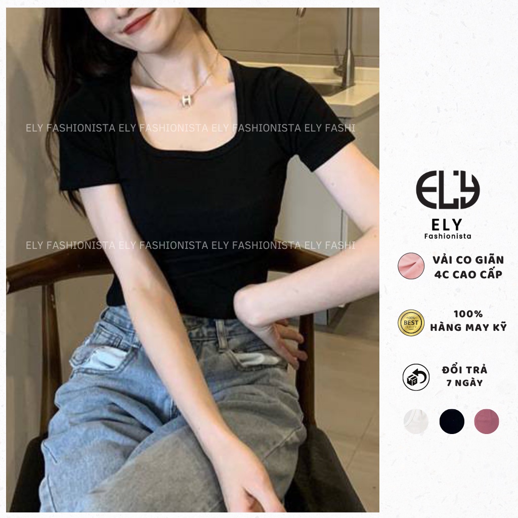Áo phông nữ cổ vuông ngắn tay ôm sát body cotton thun trơn basic màu đen trắng ELY cao cấp  co giãn đi chơi đi làm ELY22