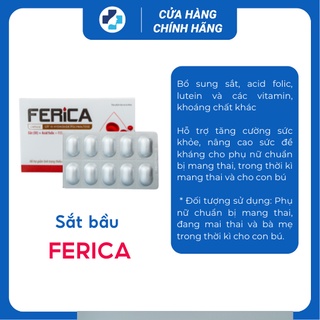 Sắt FERICA cung cấp sắt, acid folic, vitamin và khoáng chất cho bà bầu và người thiếu máu thiếu sắt