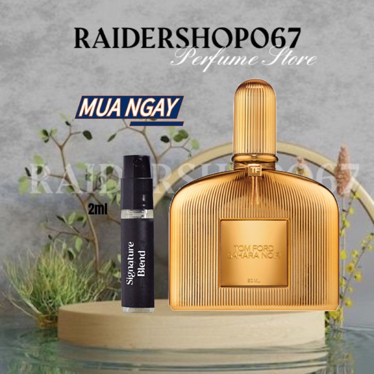 Nước hoa Tom Ford Sahara Noir 5ml/50ml/20ml