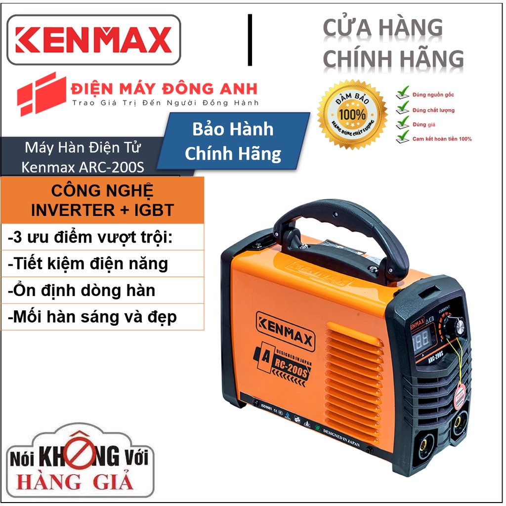 Máy Hàn Điện Tử KENMAX  ARC 200S - Sản Xuất Theo Công Nghệ Nhật Bản.