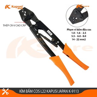 KÌM BẤM COS ĐA NĂNG KAPUSI JAPAN K-9113 L22, THIẾT DIỆN SAU KHI BẤM 1-22 MM2, HÀNG NHẬT CHẤT LƯỢNG CAO, BẢO HÀNH 6 THÁNG